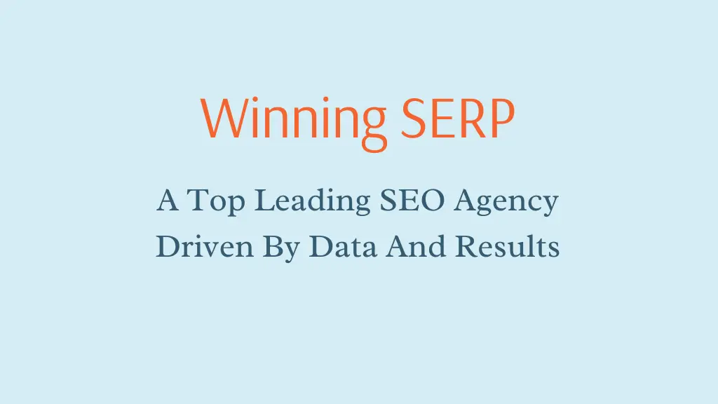 Winning SERP - Top Leading SEO Agency Driven By Data And Results